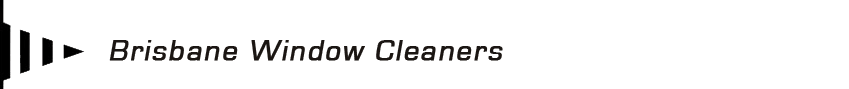 Brisbane Window Cleaner, Window Cleaner Brisbane
