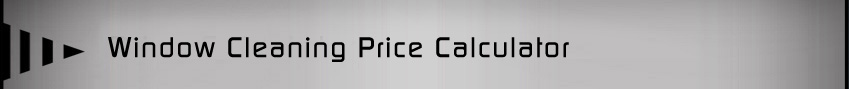 Brisbane Window Cleaning Price Calculator
